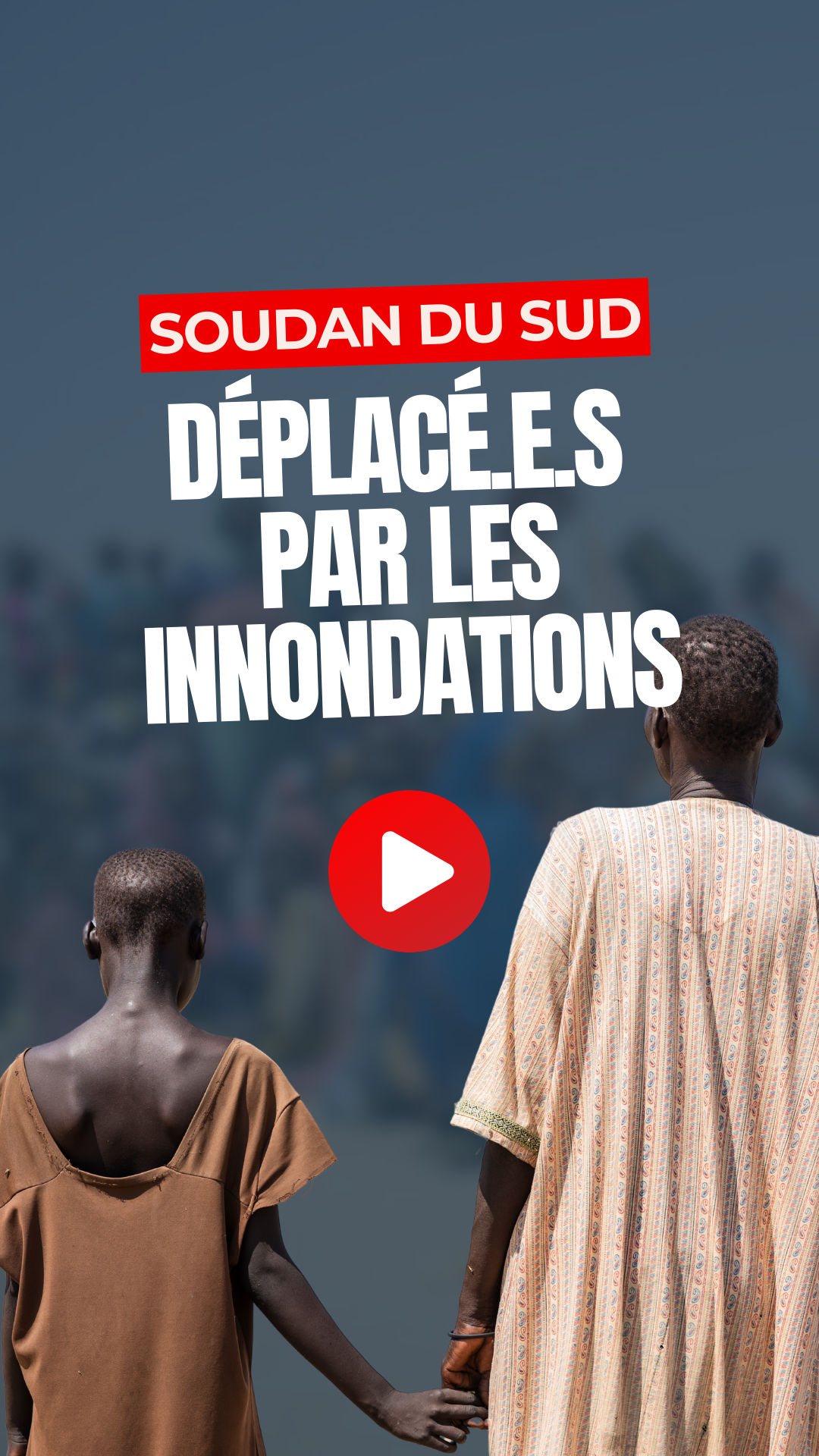 Soudan du Sud : déplacé·e·s par les inondations